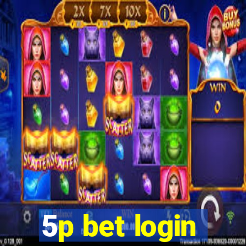 5p bet login